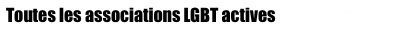 Liste des associations LGBT